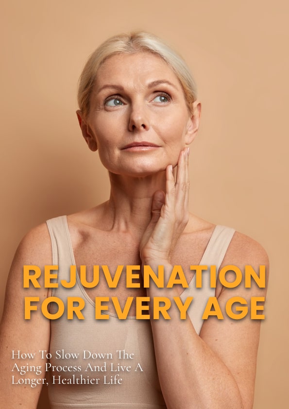 Rejuvenation for Every Age