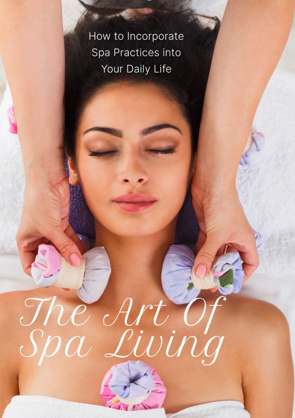 The Art of Spa Living